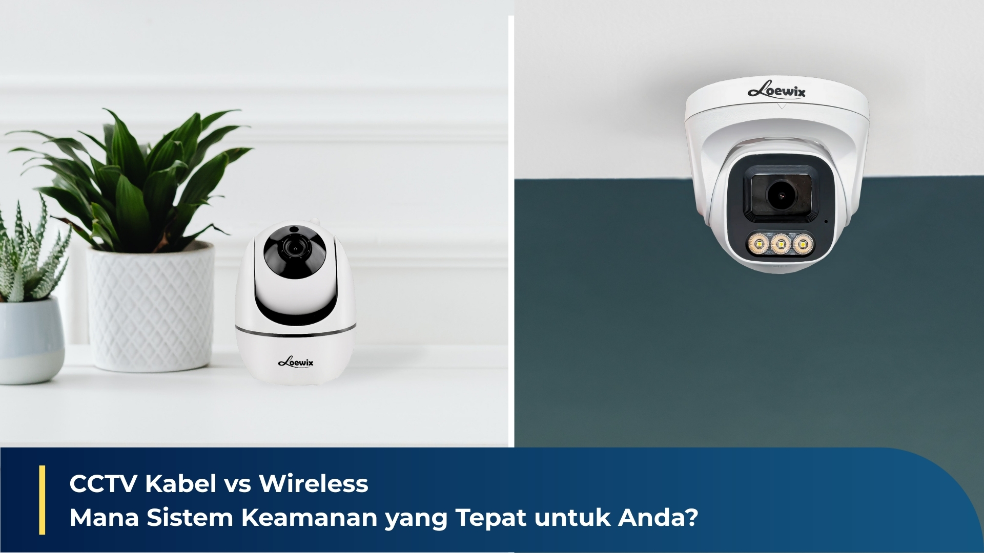 Wired vs. Wireless CCTV: Which One is Best for You?
