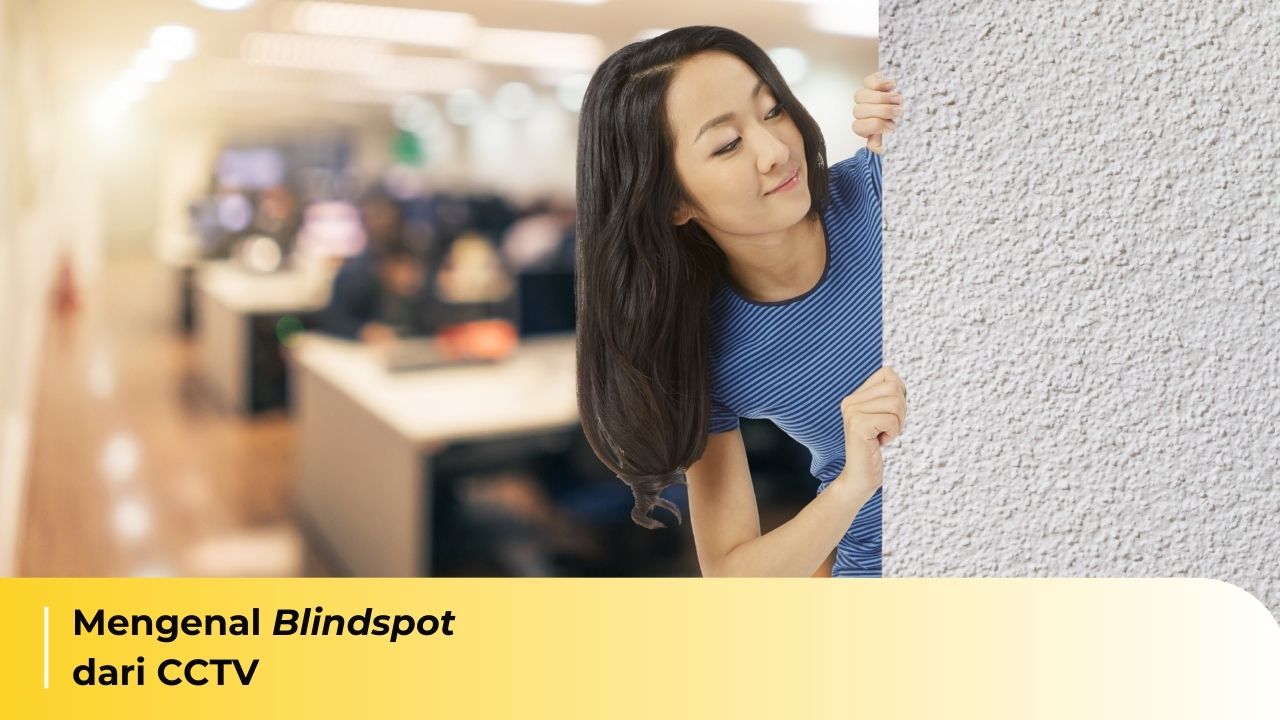 Understanding CCTV Blind Spots: Why Camera Placement Matters More Than Specs