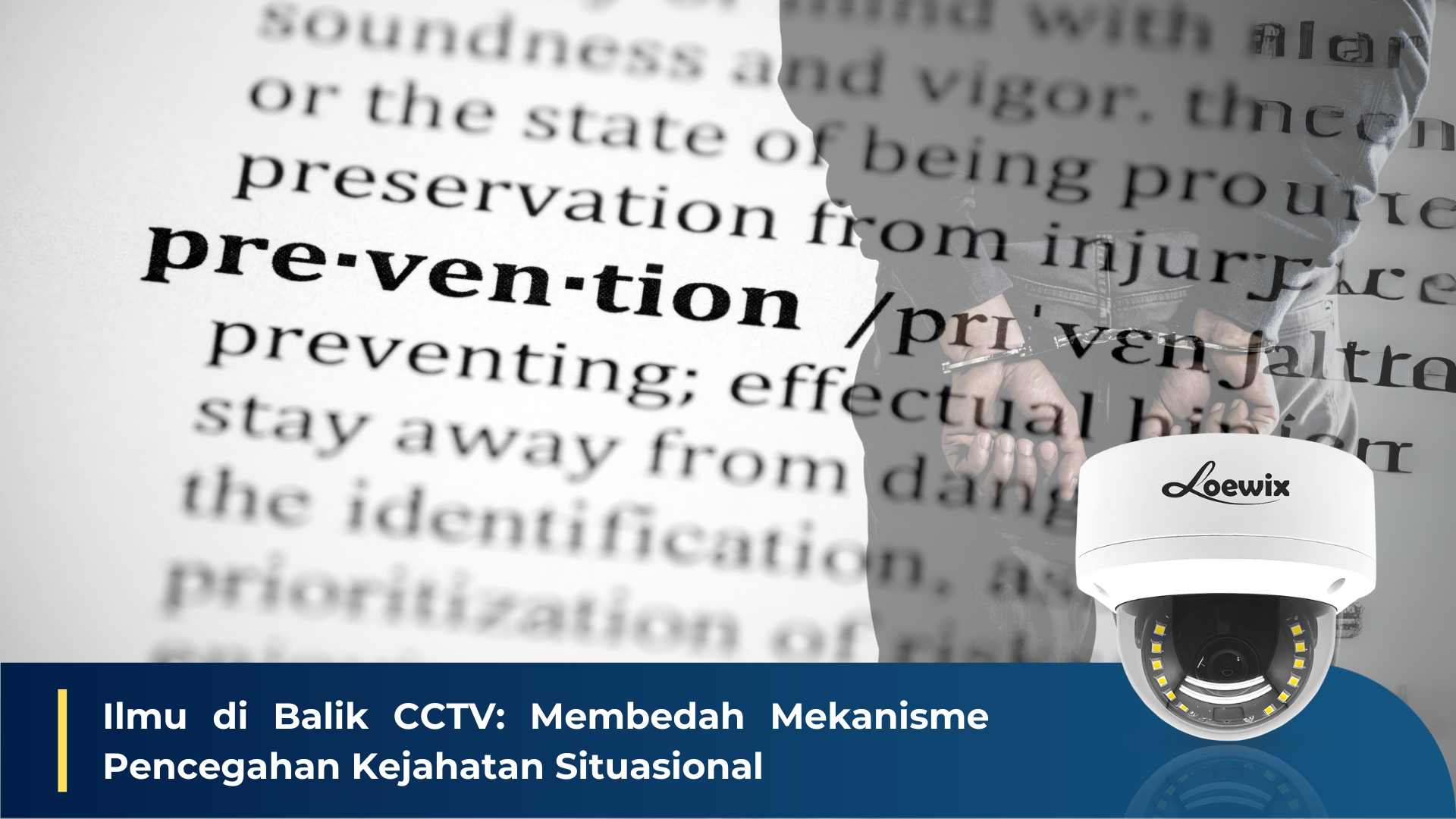 The Science Behind CCTV: Dissecting Situational Crime Prevention Mechanisms
